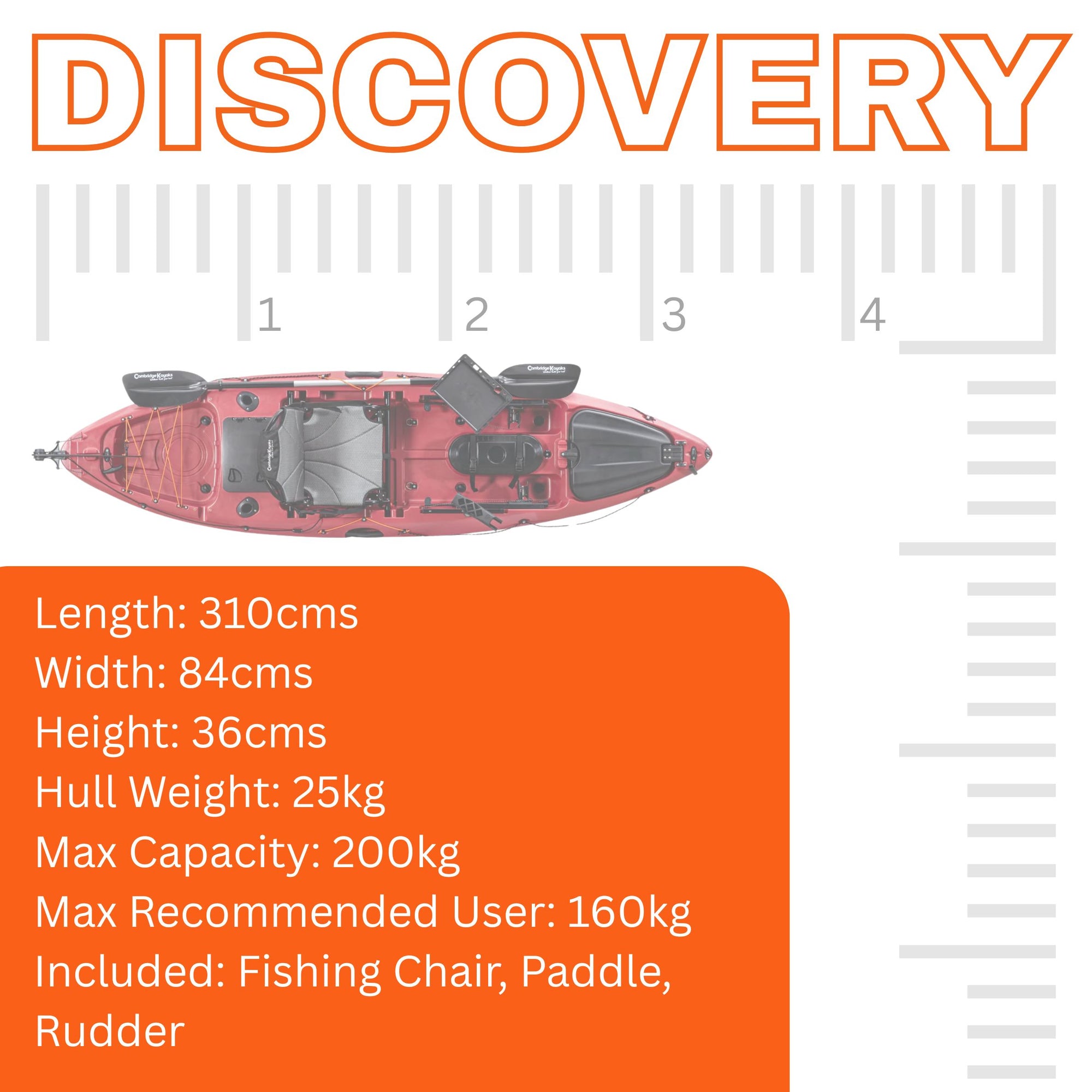 Cambridge Kayaks Discovery fishing kayak specifications chart showing a red sit-on-top kayak with dimensions: length 310 cm, width 84 cm, height 36 cm, hull weight 25 kg, max capacity 200 kg, and recommended user weight 160 kg. Includes fishing chair, paddle, and rudder.